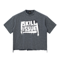 SKILL ISSUE - CS SERIES x EPIC - RAW T